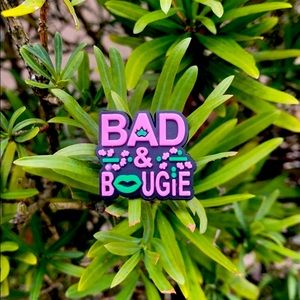 “Bad and Bougie” pretty charm